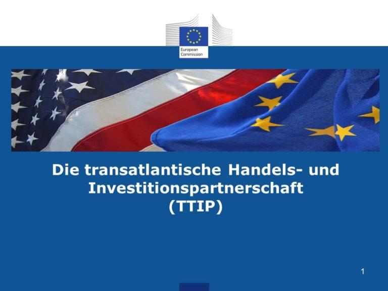 Read more about the article Die Transatlantische Handels- und Investitionspartnerschaft (TTIP)