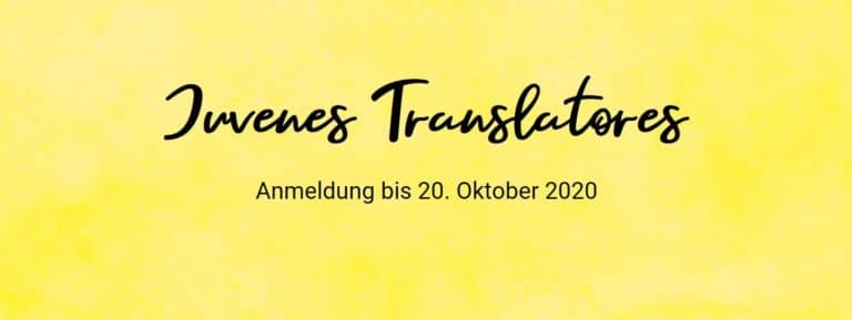 Read more about the article Übersetzungswettbewerb „Juvenes Translatores“ – Jetzt anmelden!