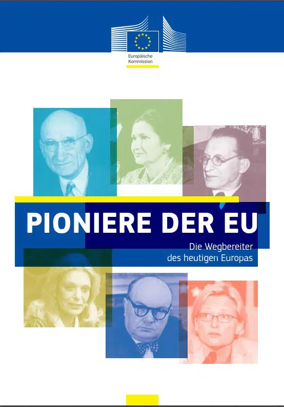 Read more about the article Pioniere der EU – Die Wegbereiter des heutigen Europas